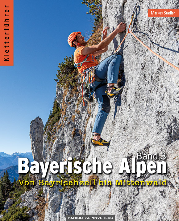 Kletterführer Bayerische Alpen - Band 3