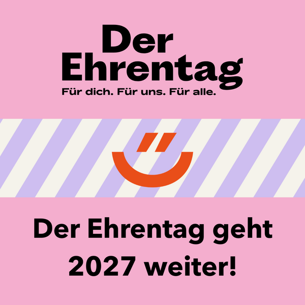 rosa Grafik zum Ehrentag mit dem Text: Der Ehrentag geht in 2027 weiter!