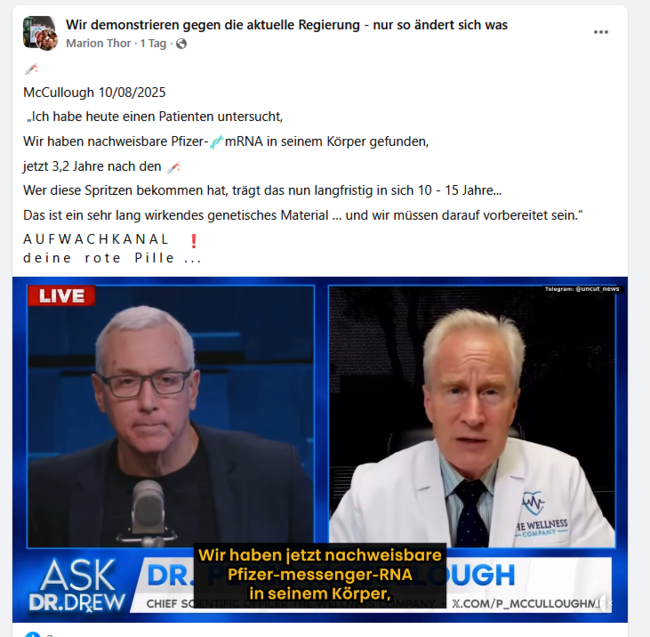 Dr. Peter McCulough berichtet darüber, dass drei Jahre und zwei Monate nach der letzten Impfung mRNA von Pfizer in seinem Patienten gefunden wurde