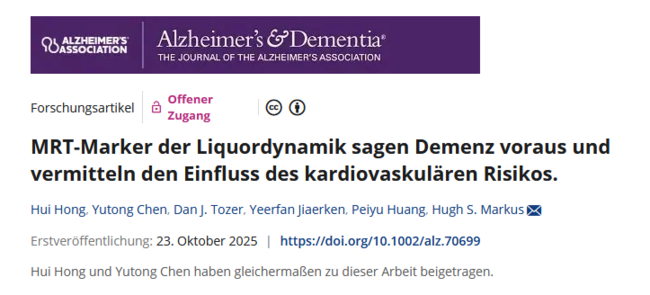 MRT-Marker der Liquordynamik sagen Demenz voraus und vermitteln den Einfluss des kardiovaskulären Risikos.  doi.org/10.1002/alz.70699 