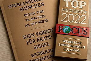 Symbolbild: FOCUS Top-Mediziner-Siegel 2022 neben Urteil des OLG München vom 22. Mai 2025 – Werbung mit Ärzte-Auszeichnungen laut Gericht zulässig.
